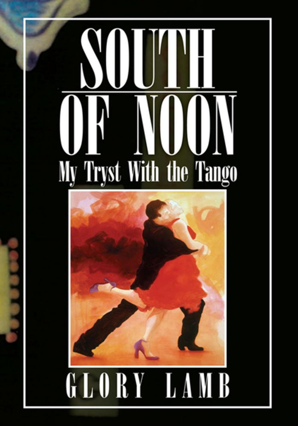 Big bigCover of South of Noon