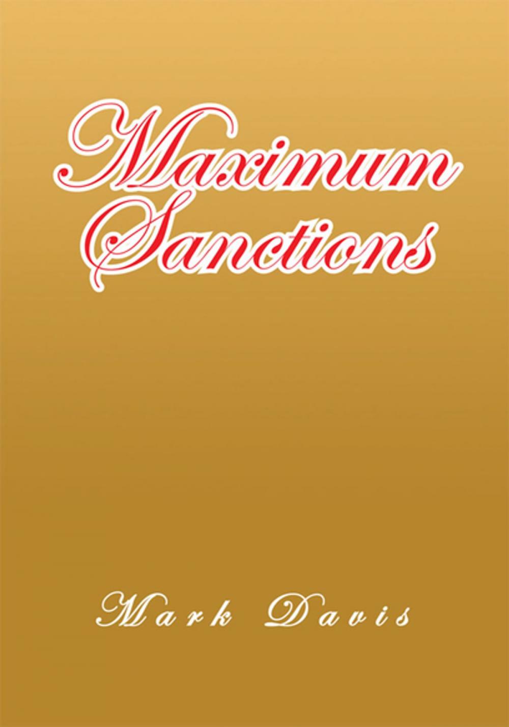 Big bigCover of Maximum Sanctions