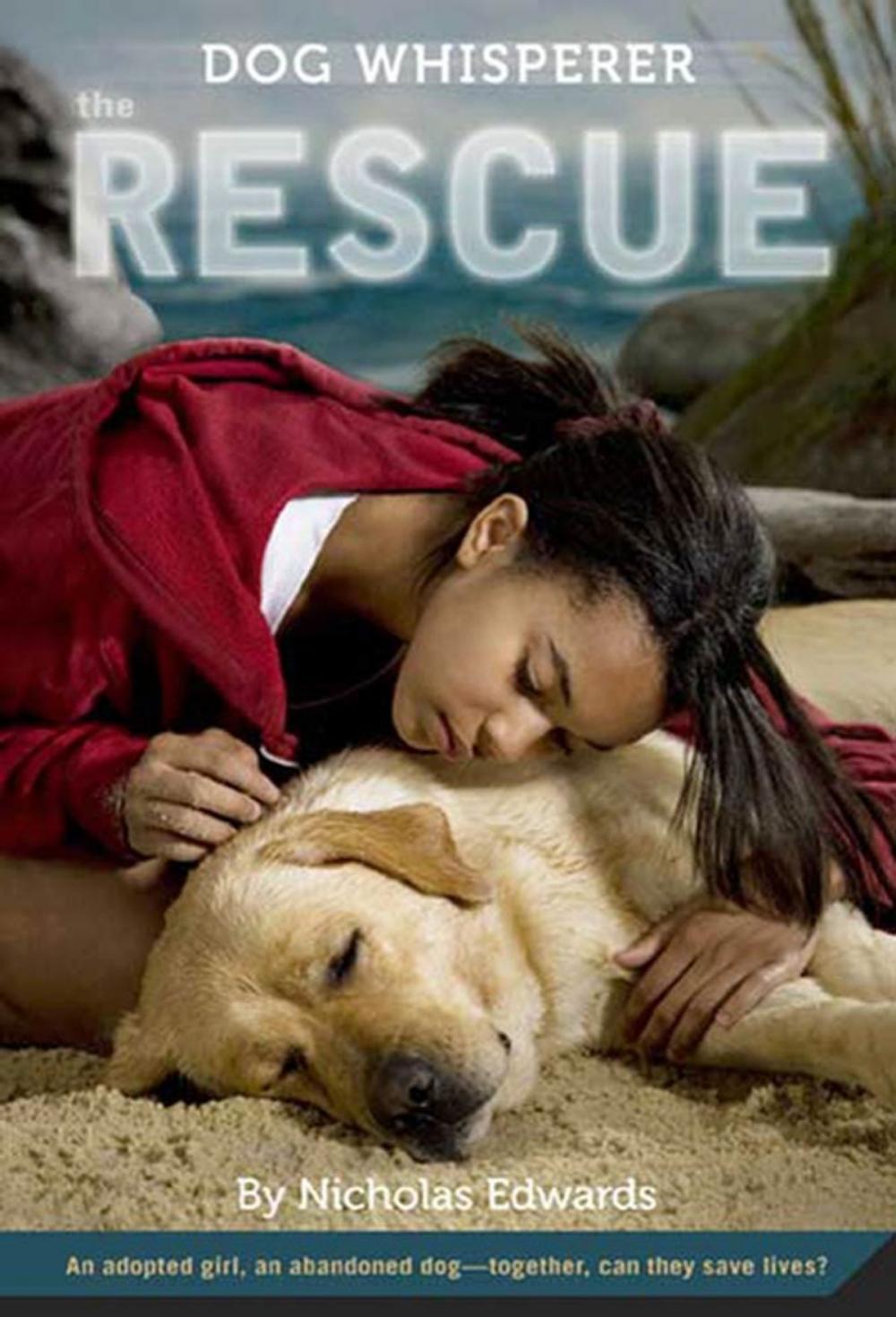 Big bigCover of Dog Whisperer: The Rescue