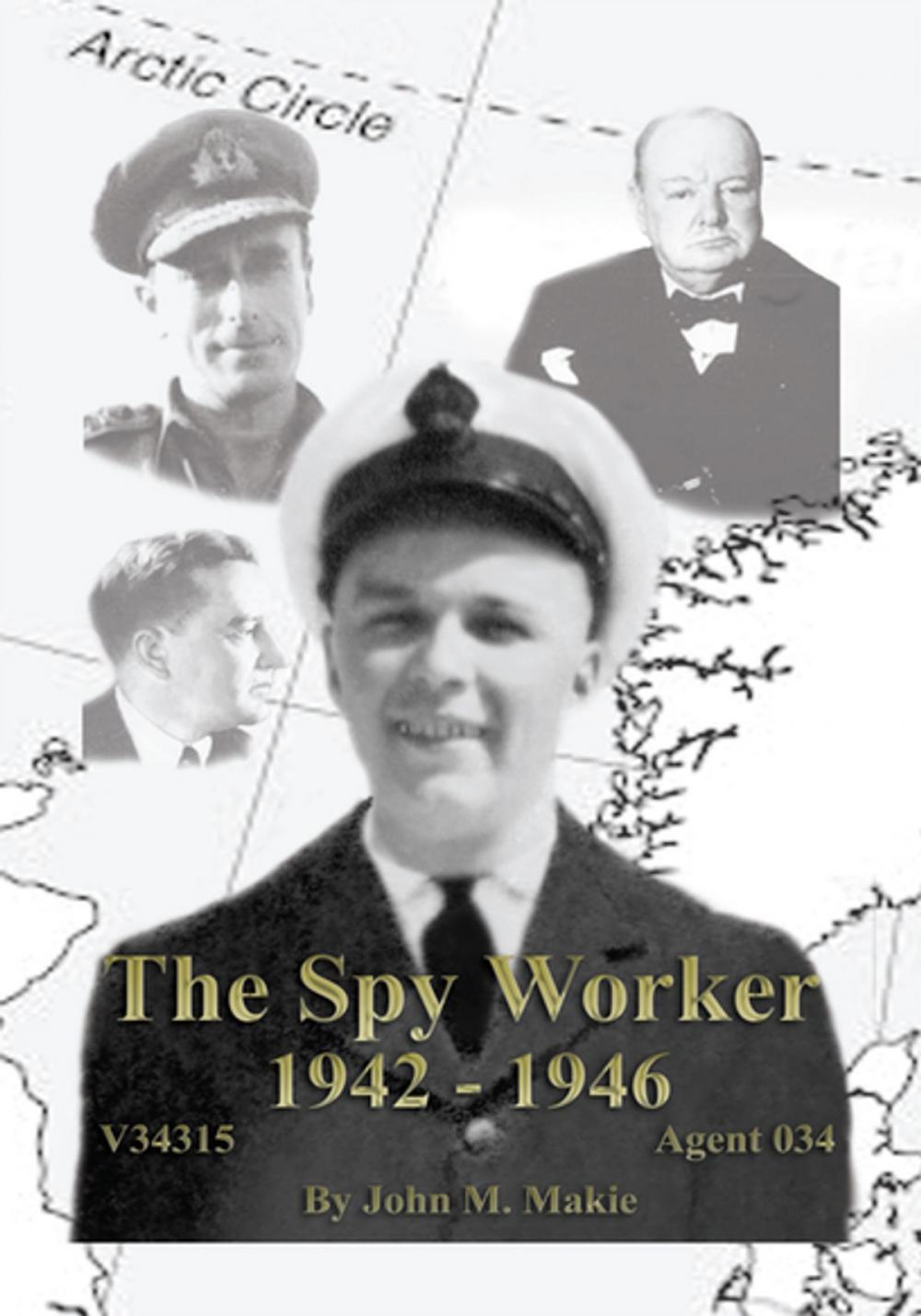 Big bigCover of The Spy Worker