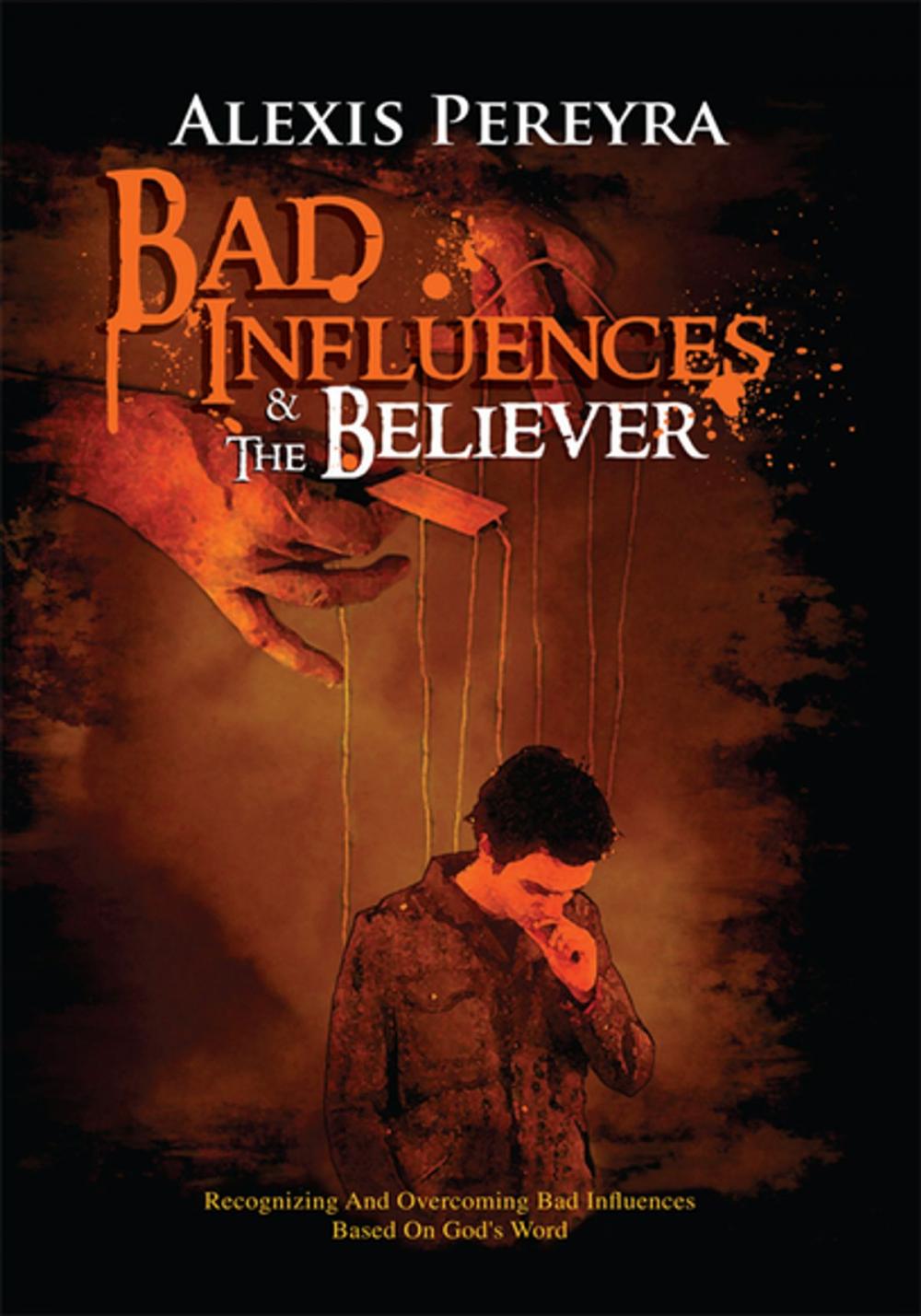 Big bigCover of Bad Influences & the Believer