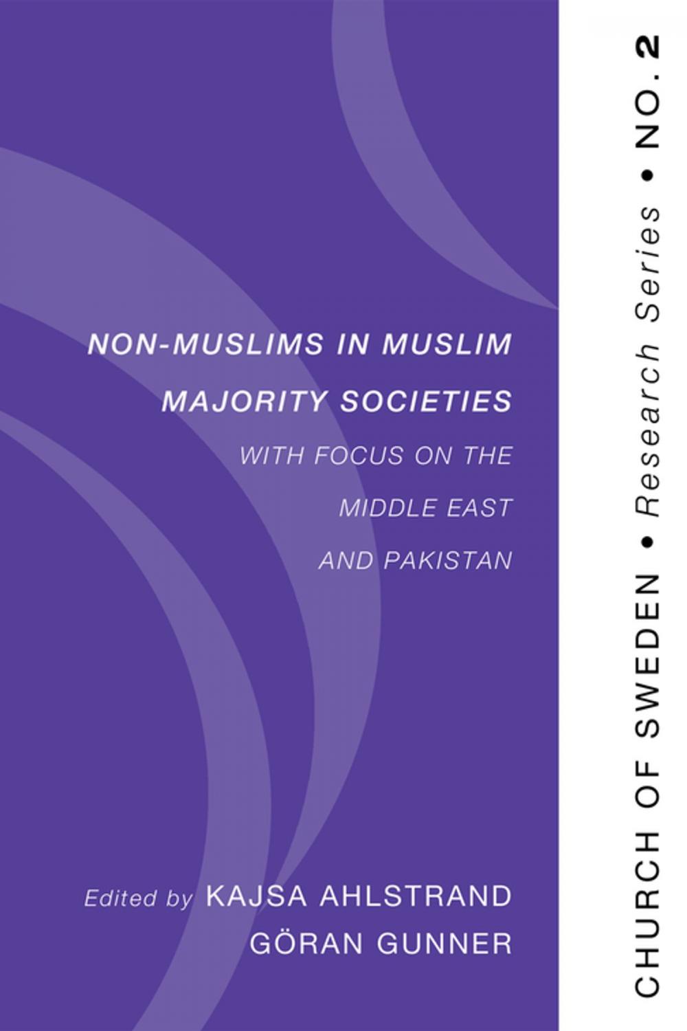 Big bigCover of Non-Muslims in Muslim Majority Societies - With Focus on the Middle East and Pakistan