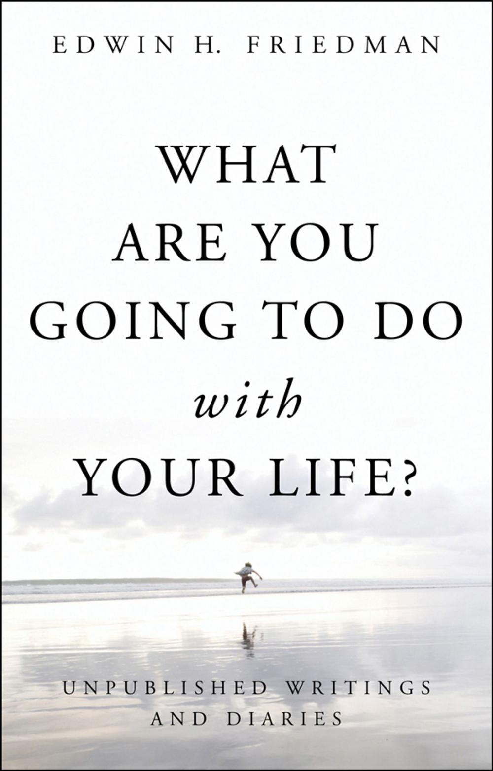 Big bigCover of What Are You Going to Do with Your Life?