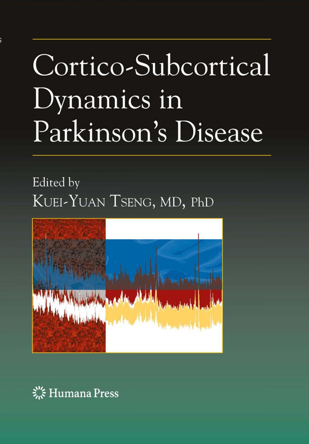 Big bigCover of Cortico-Subcortical Dynamics in Parkinson’s Disease