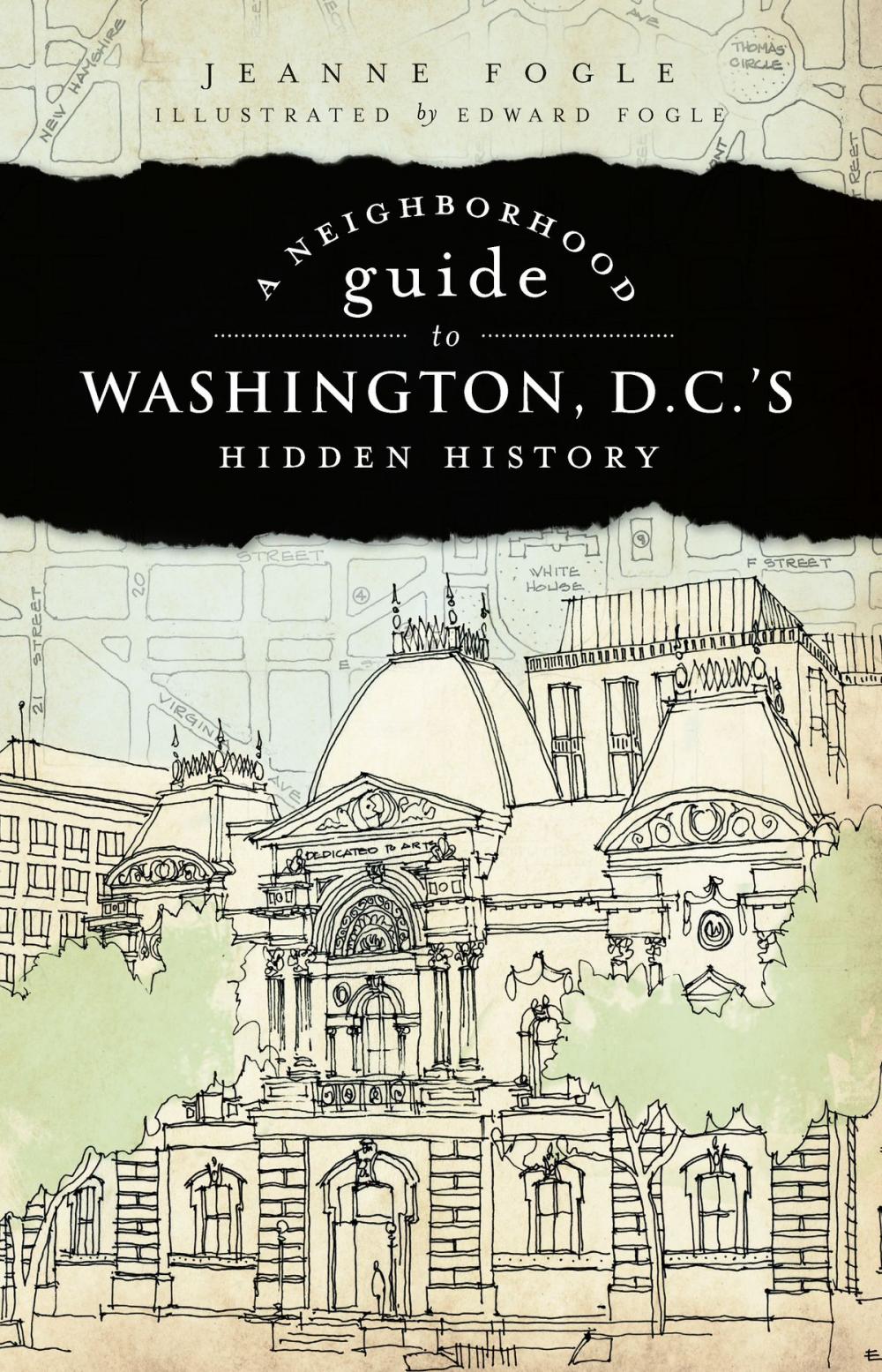 Big bigCover of A Neighborhood Guide to Washington, D.C.'s Hidden History