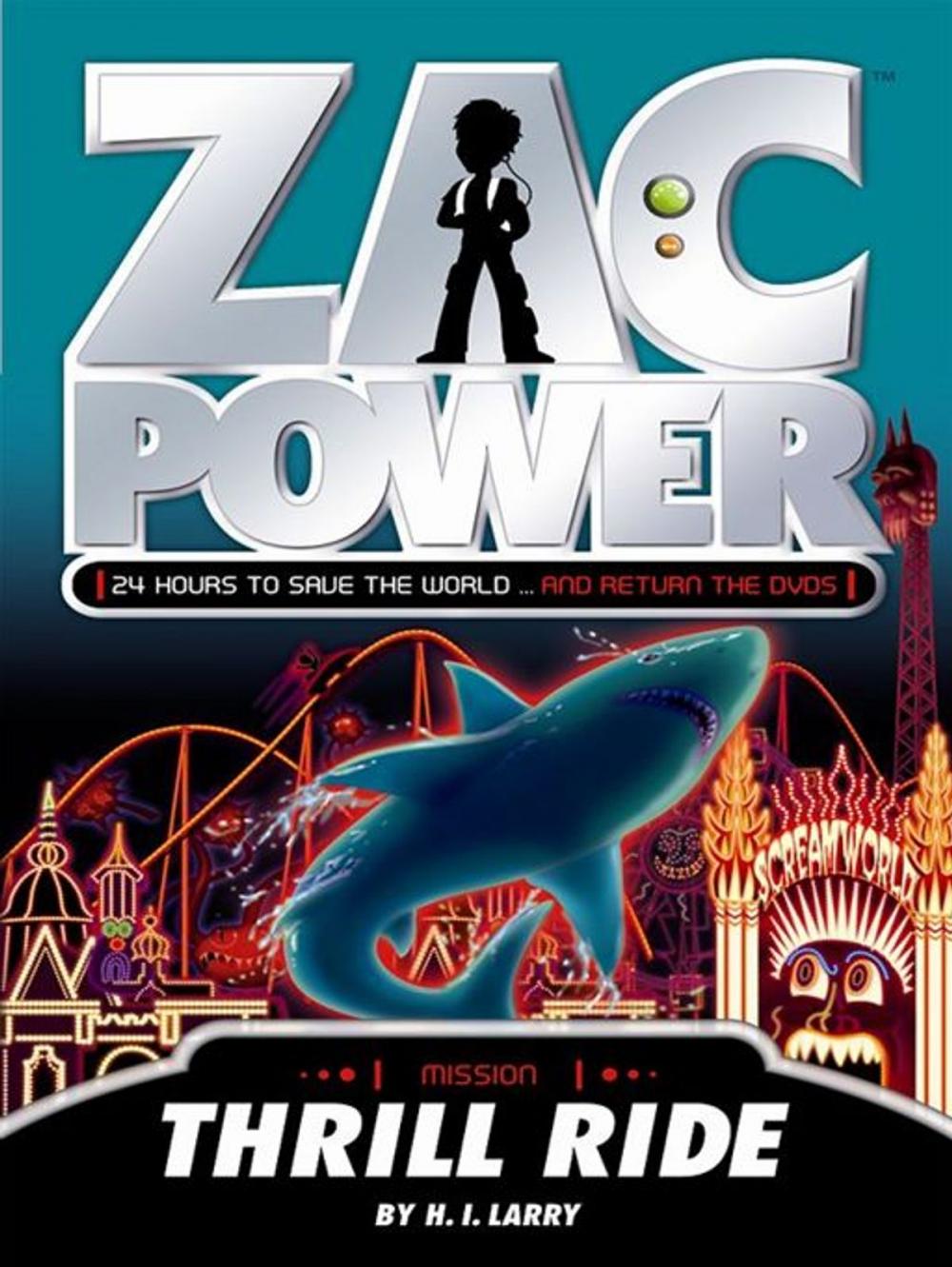 Big bigCover of Zac Power: Thrill Ride