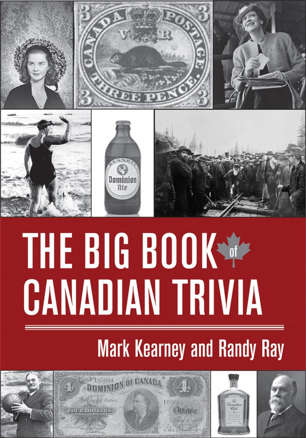 Big bigCover of The Big Book of Canadian Trivia