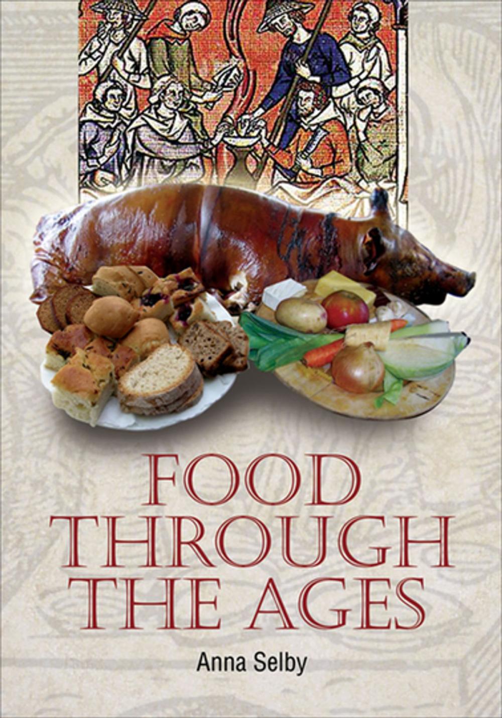 Big bigCover of Food Through the Ages