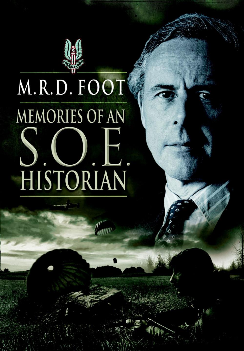 Big bigCover of Memories of an SOE Historian