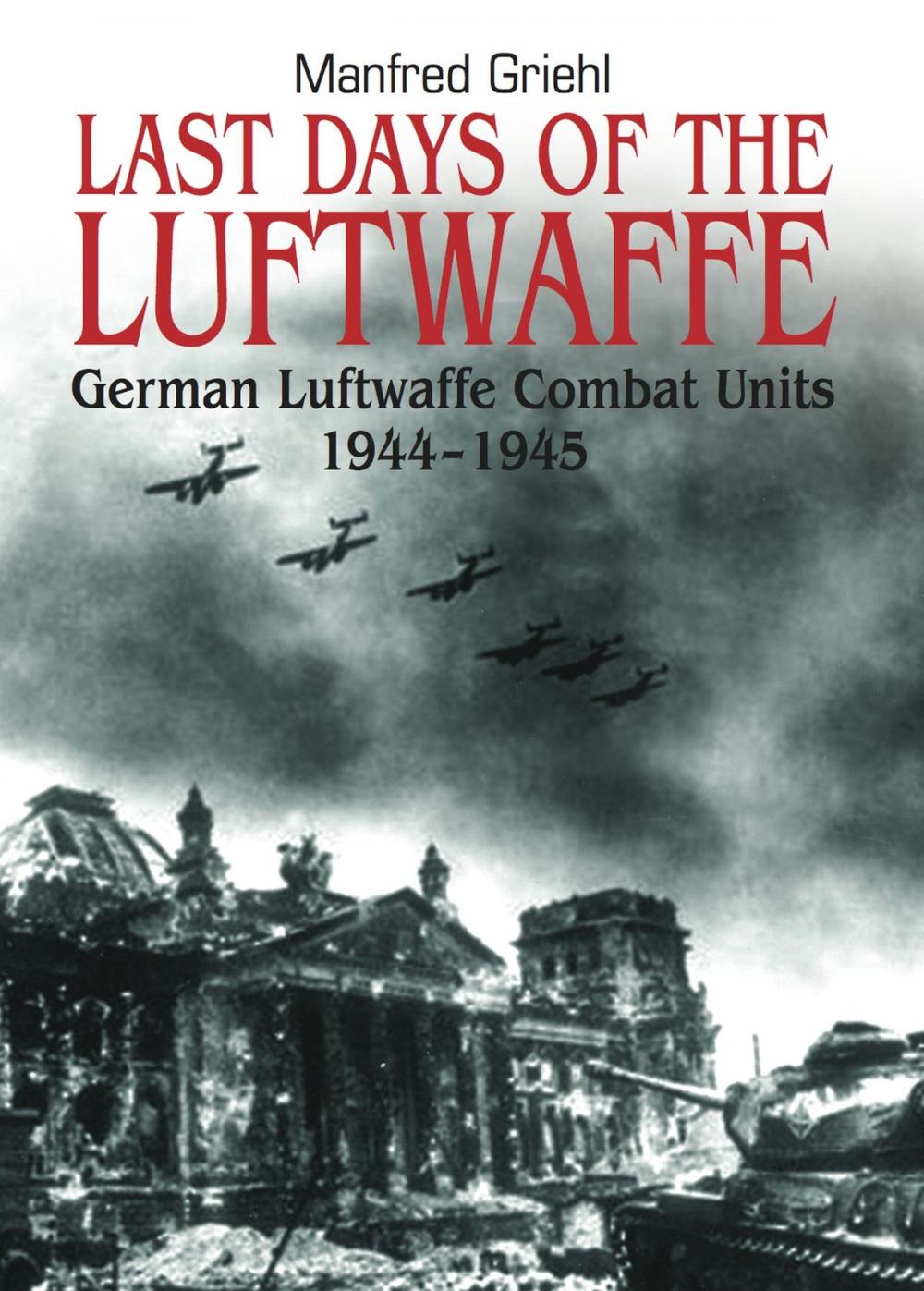 Big bigCover of Last Days of the Luftwaffe