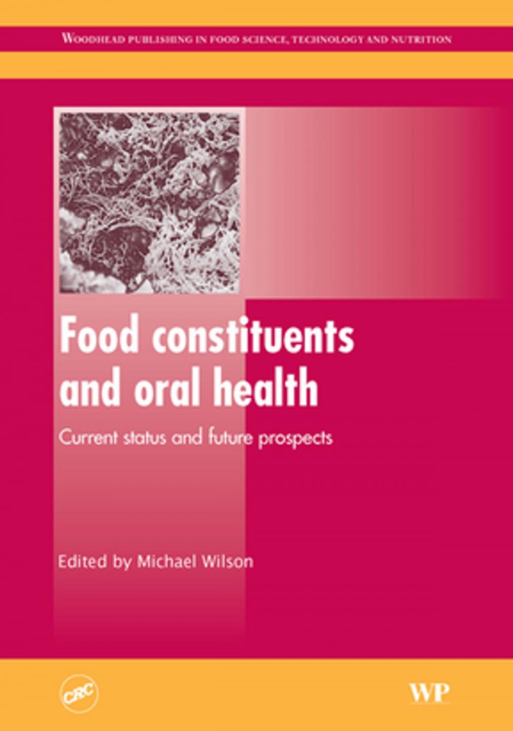 Big bigCover of Food Constituents and Oral Health