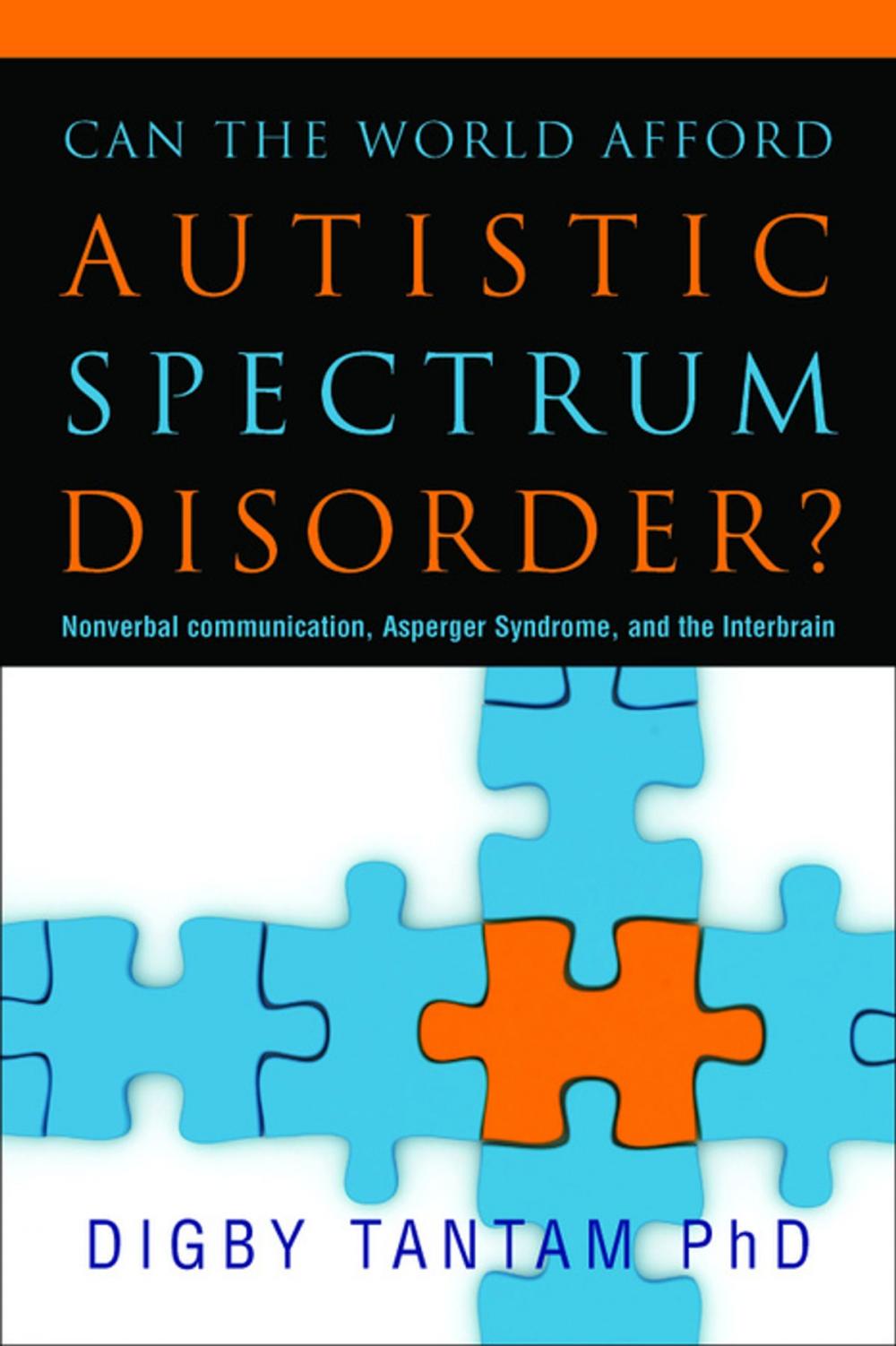 Big bigCover of Can the World Afford Autistic Spectrum Disorder?