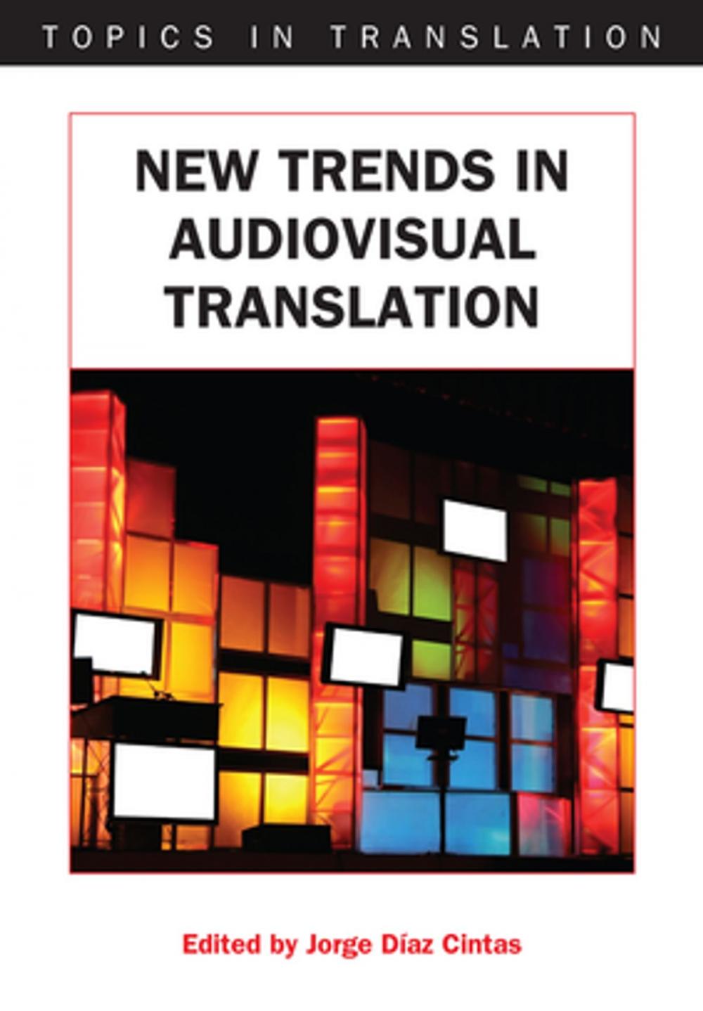 Big bigCover of New Trends in Audiovisual Translation