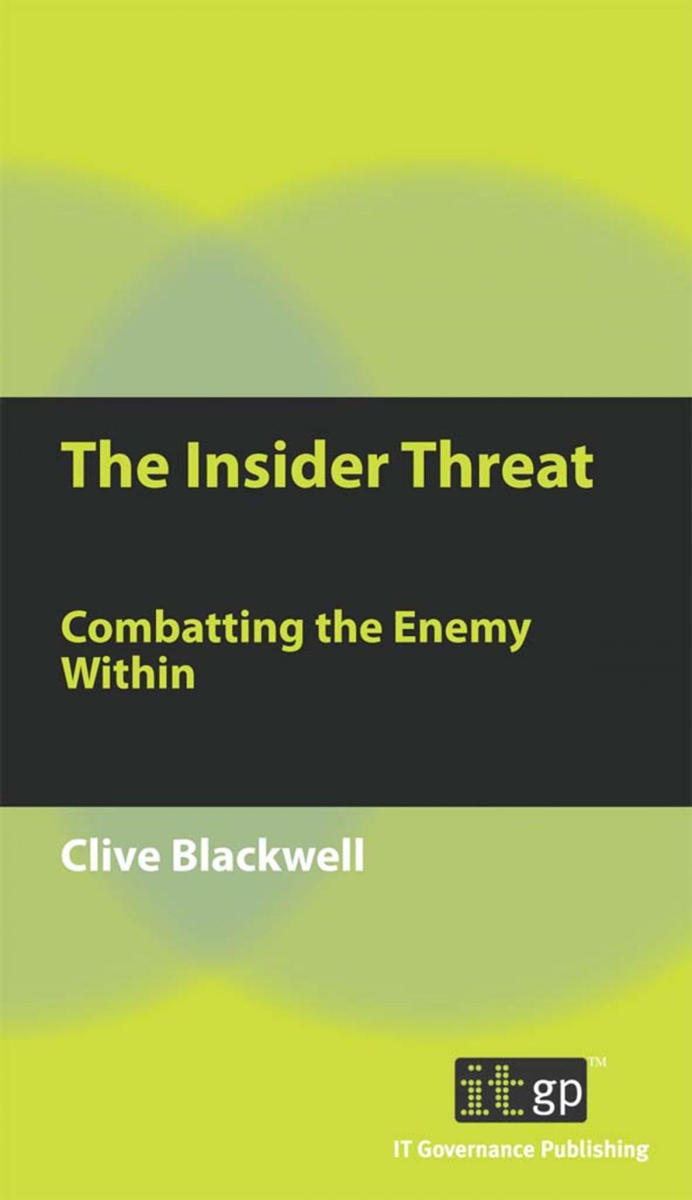 Big bigCover of The Insider Threat