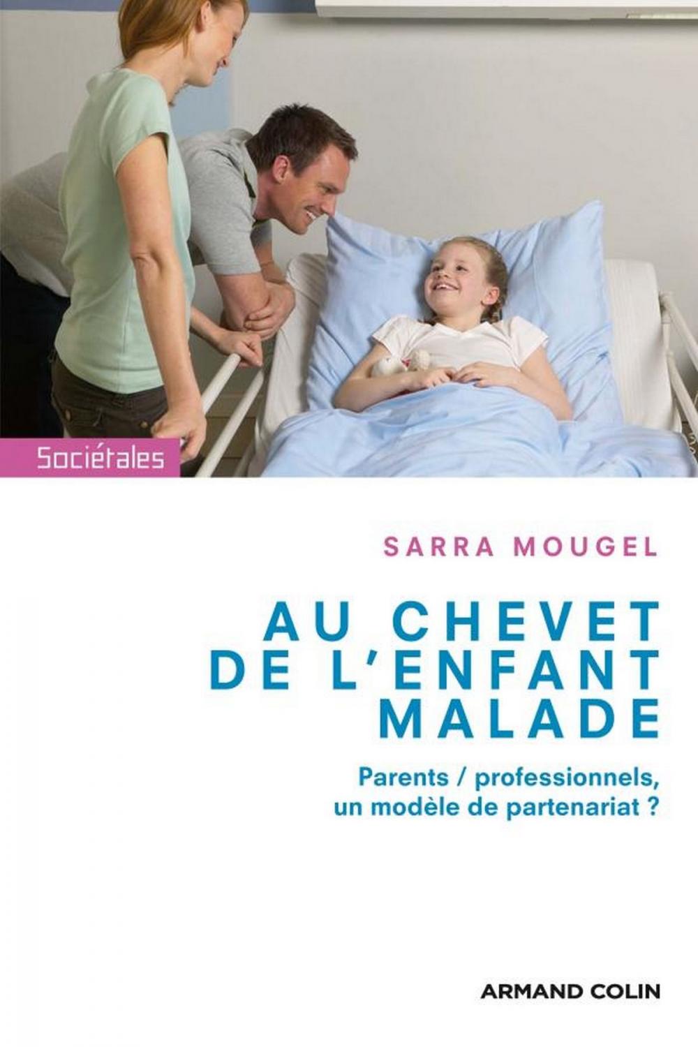 Big bigCover of Au chevet de l'enfant malade