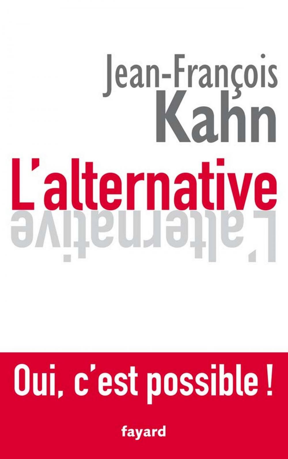 Big bigCover of L'Alternative. Oui, c'est possible !