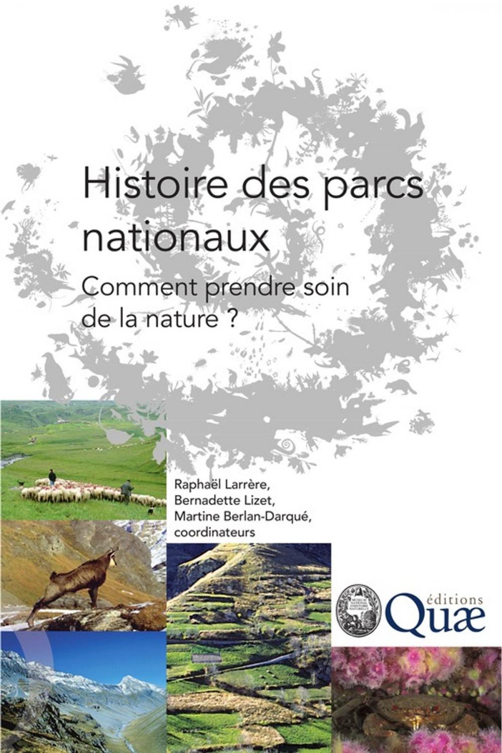 Big bigCover of Histoire des parcs nationaux