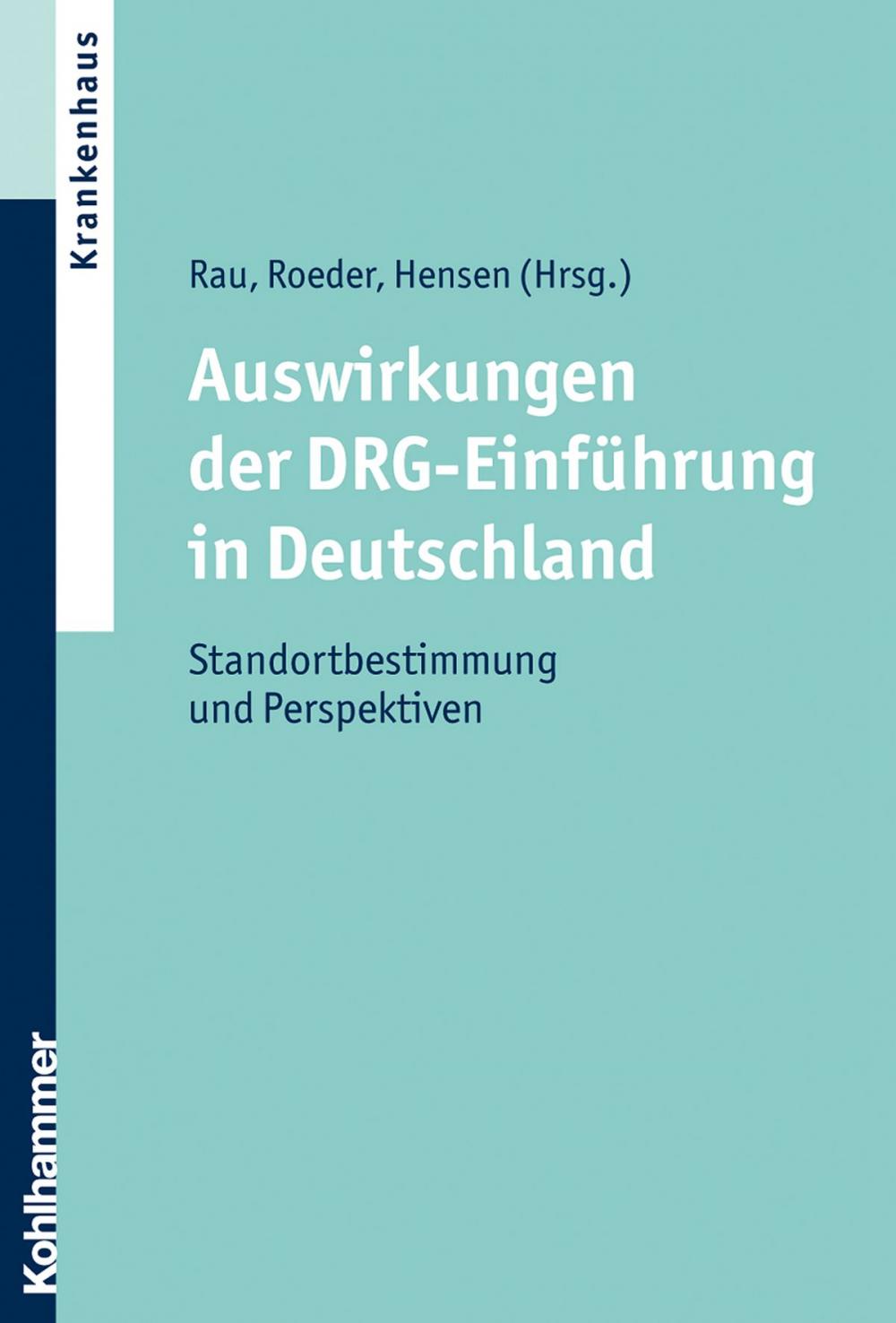 Big bigCover of Auswirkungen der DRG-Einführung in Deutschland