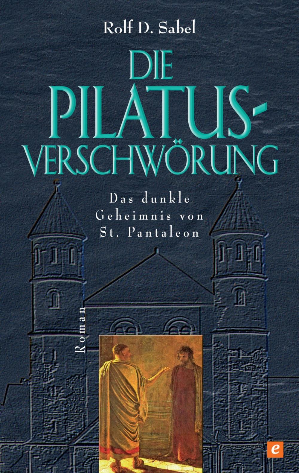 Big bigCover of Die Pilatus-Verschwörung