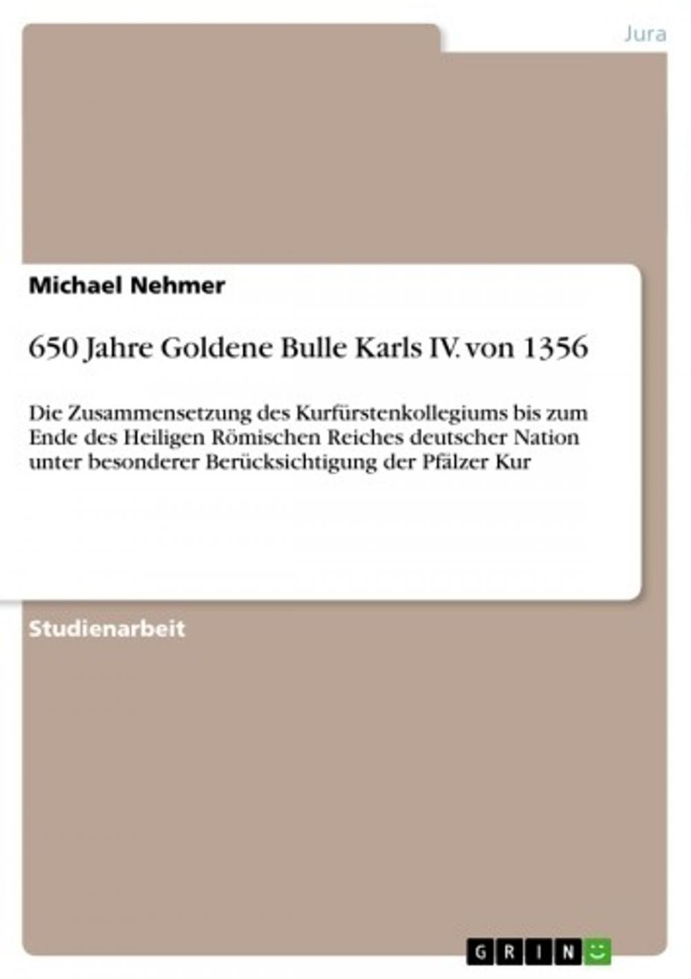 Big bigCover of 650 Jahre Goldene Bulle Karls IV. von 1356