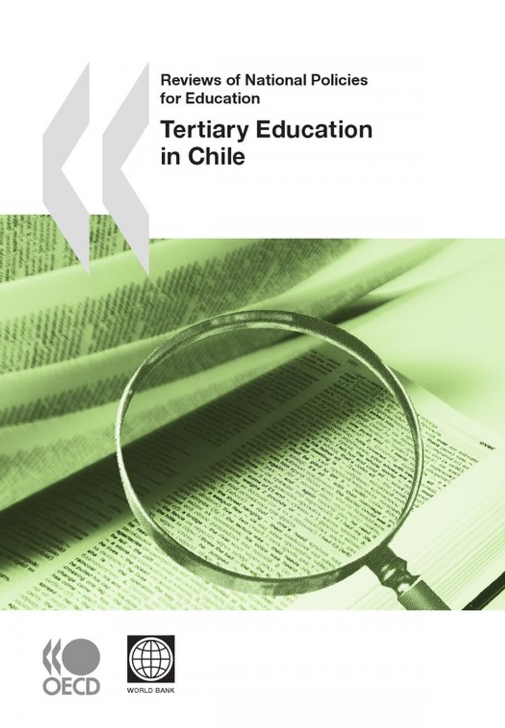 Big bigCover of Reviews of National Policies for Education: Tertiary Education in Chile 2009