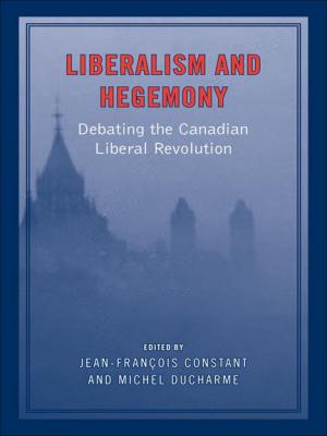 Cover of the book Liberalism and Hegemony by William Kinmond