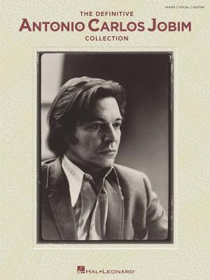 Book cover of The Definitive Antonio Carlos Jobim Collection (Songbook)