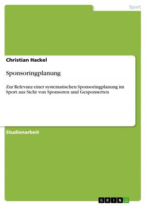 Cover of the book Sponsoringplanung by Kathrin Nina Wiedl