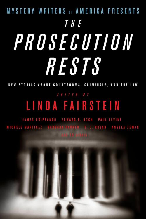 Cover of the book Mystery Writers of America Presents The Prosecution Rests by Mystery Writers of America, Inc., Little, Brown and Company