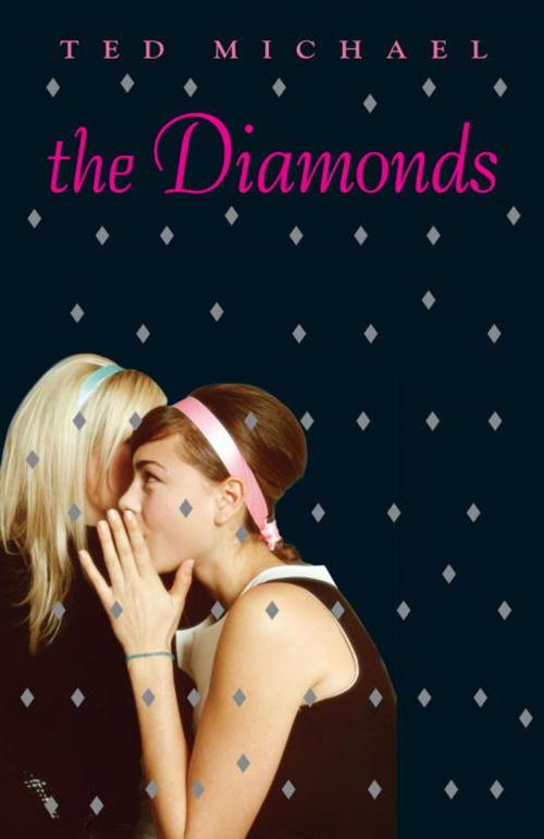 Cover of the book The Diamonds by Ted Michael, Random House Children's Books