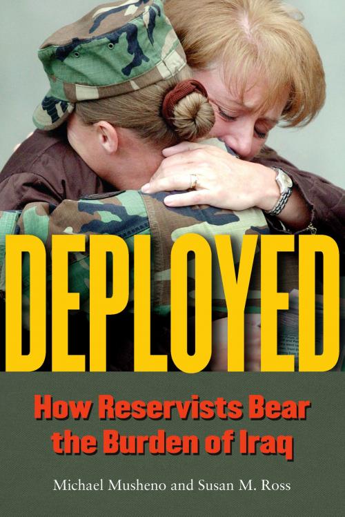 Cover of the book Deployed by Michael Craig Musheno, Susan M Ross, University of Michigan Press