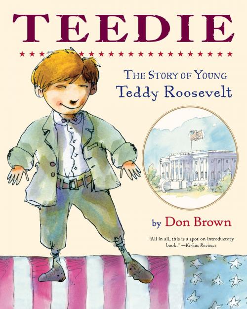 Cover of the book Teedie by Don Brown, HMH Books