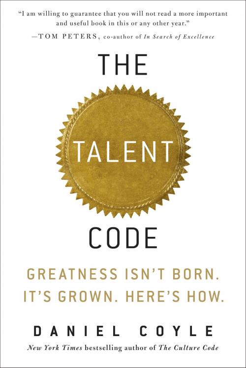 Cover of the book The Talent Code by Daniel Coyle, Random House Publishing Group