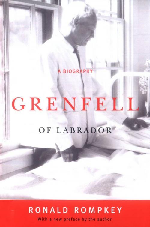 Cover of the book Grenfell of Labrador: A Biography by Ronald Rompkey, McGill-Queen's University Press