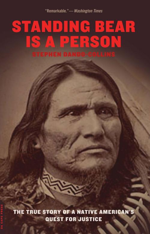 Cover of the book Standing Bear Is a Person by Stephen Dando-Collins, Hachette Books