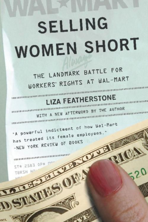 Cover of the book Selling Women Short by Liza Featherstone, Basic Books
