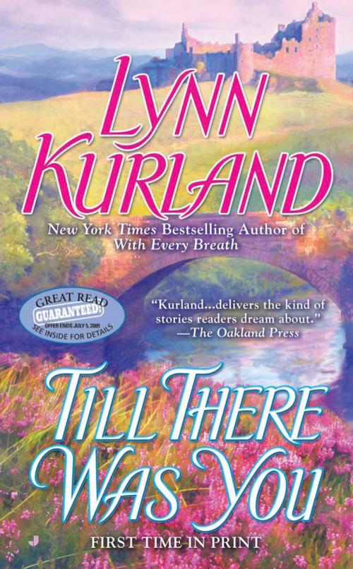 Cover of the book Till There Was You by Lynn Kurland, Penguin Publishing Group