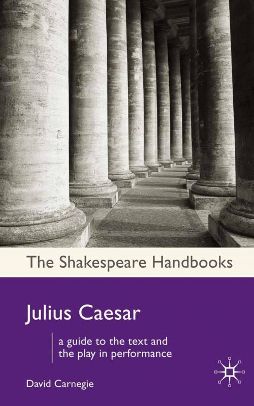 Cover of the book Julius Caesar by David Carnegie, Macmillan Education UK