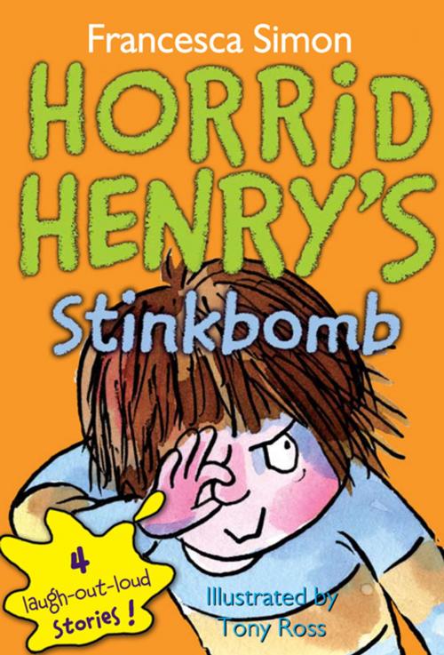 Cover of the book Horrid Henry's Stinkbomb by Francesca Simon, Sourcebooks