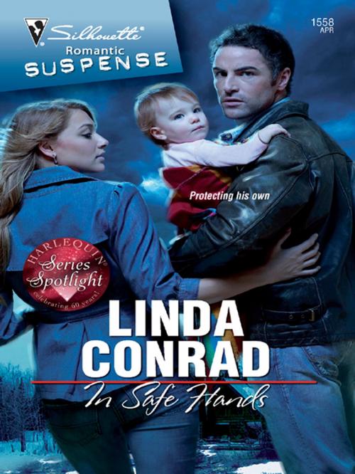 Cover of the book In Safe Hands by Linda Conrad, Silhouette