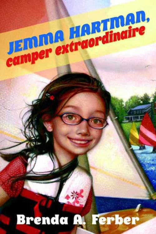 Cover of the book Jemma Hartman, Camper Extraordinaire by Brenda A. Ferber, Farrar, Straus and Giroux (BYR)