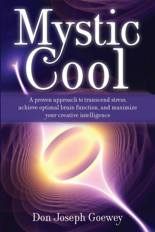 Cover of the book Mystic Cool by Don Joseph Goewey, Atria Books/Beyond Words