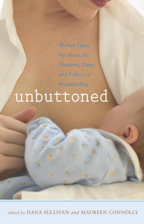 Cover of the book Unbuttoned by Dana Sullivan, Maureen Connolly, Harvard Common Press