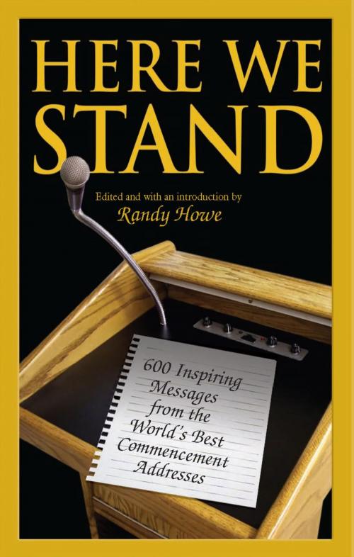 Cover of the book Here We Stand by Randy Howe, Lyons Press