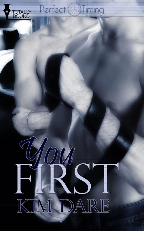 Cover of the book You First by Kim Dare, Totally Entwined Group Ltd