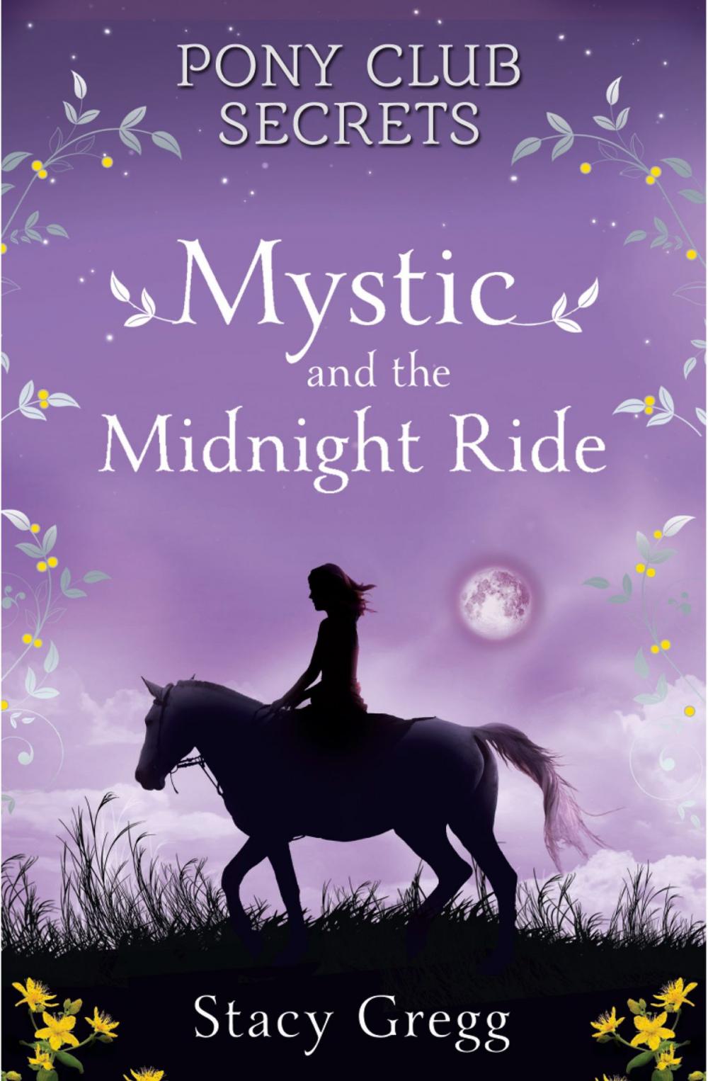 Big bigCover of Mystic and the Midnight Ride (Pony Club Secrets, Book 1)