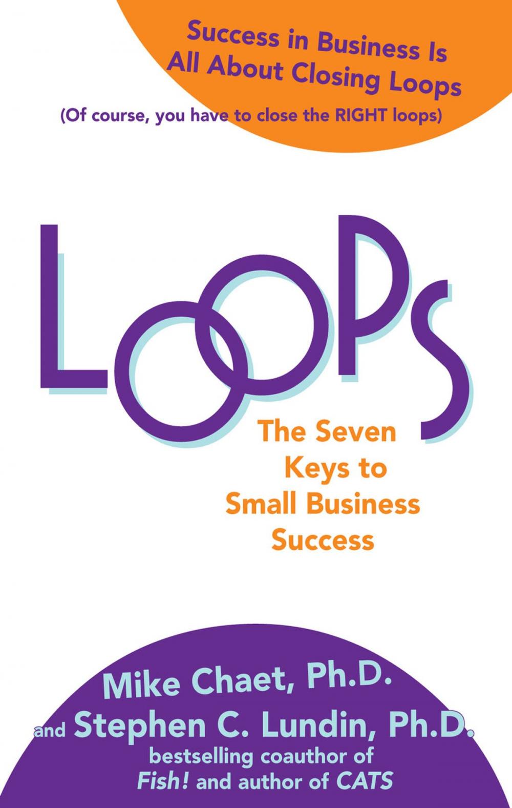 Big bigCover of Loops: The Seven Keys to Small Business Success