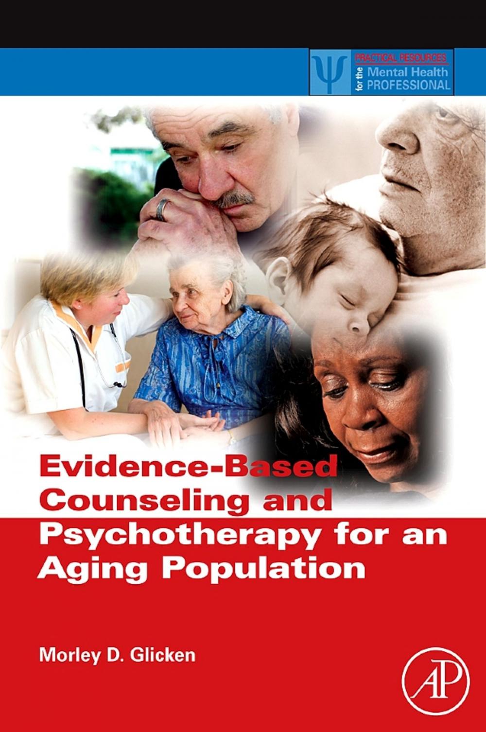 Big bigCover of Evidence-Based Counseling and Psychotherapy for an Aging Population
