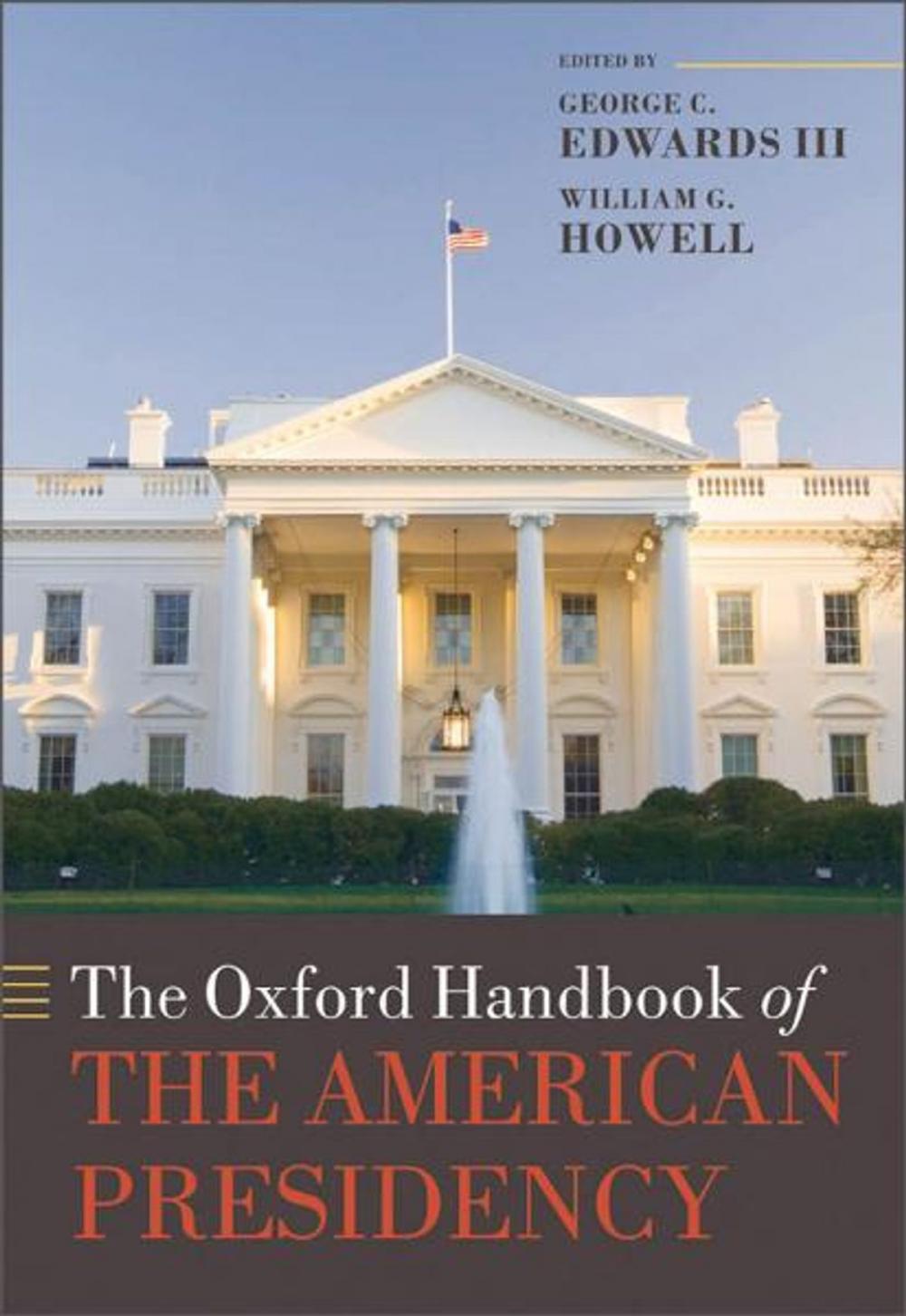 Big bigCover of The Oxford Handbook of the American Presidency