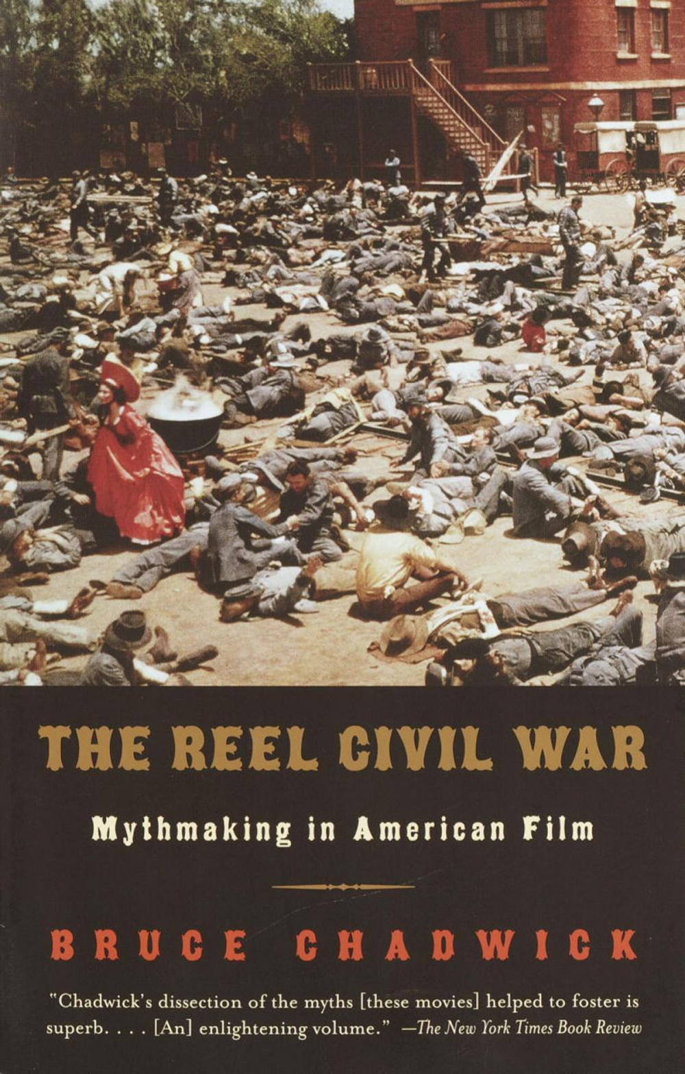 Big bigCover of The Reel Civil War